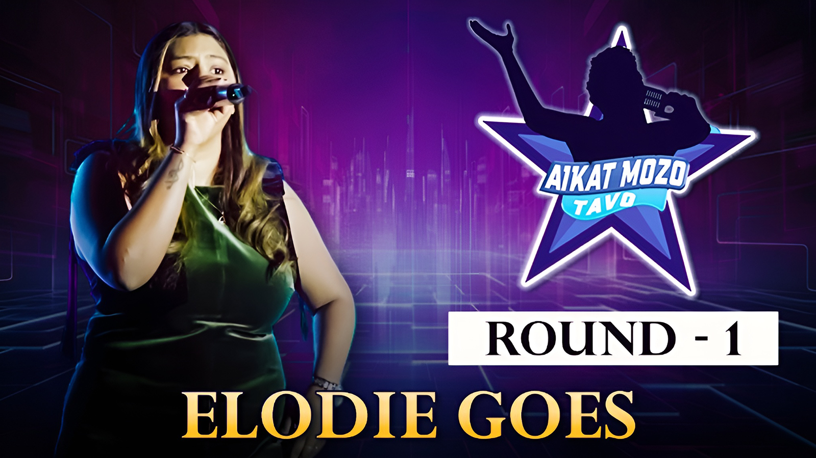 Aikat Mozo Tavo – Ep7 | Round 1 ft. Elodie Goes