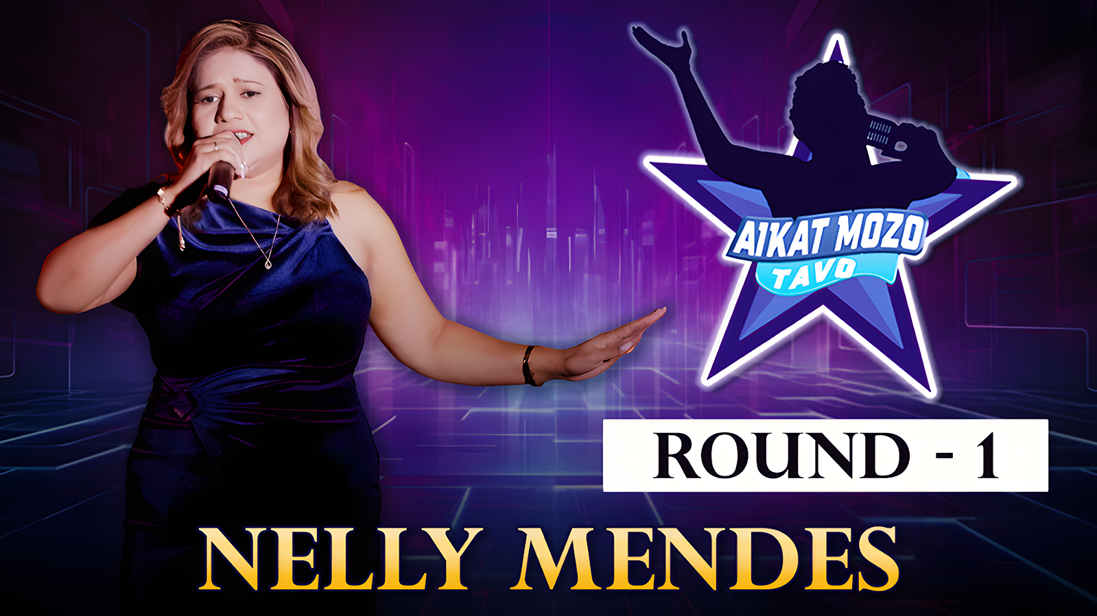 Aikat Mozo Tavo – Ep11 | Round 1 ft. Nelly Mendes