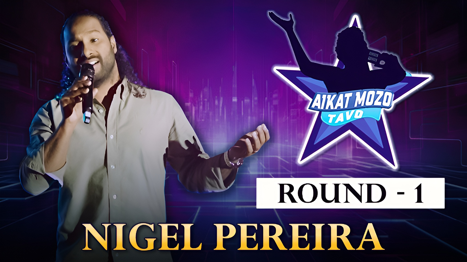 Aikat Mozo Tavo – Ep9 | Round 1 ft. Nigel Pereira