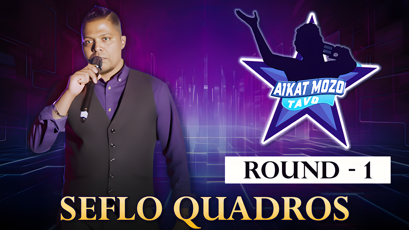 Aikat Mozo Tavo – Ep12 | Round 1 ft. Seflo Quadros